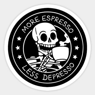 More Espresso Less Depresso by Tobe Fonseca Sticker